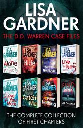 Icon image The D.D. Warren Case Files: The Complete Collection of First Chapters