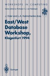 Icon image East/West Database Workshop: Proceedings of the Second International East/West Database Workshop, Klagenfurt, Austria, 25–28 September 1994