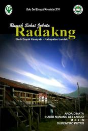 Icon image RADAKNG: Rumah Sehat Jubata Etnik Dayak Kanayatn Kabupaten Landak