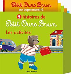 Icon image 5 histoires de Petit Ours Brun, les activités