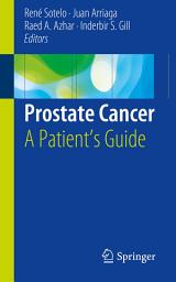 Icon image Prostate Cancer: A Patient's Guide