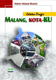 Icon image Catatan Pinggir, Malang Kota-Ku