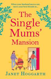 Icon image The Single Mums' Mansion