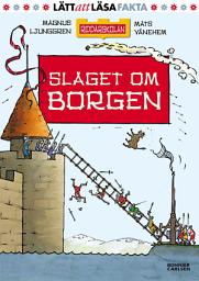 Icon image Slaget om borgen