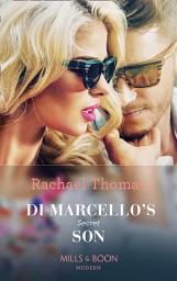 Icon image Di Marcello's Secret Son (The Secret Billionaires, Book 1) (Mills & Boon Modern)