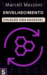 Icon image Envelhecimento: Coleção Vida Saudável 5