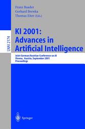 Icon image KI 2001: Advances in Artificial Intelligence: Joint German/Austrian Conference on AI, Vienna, Austria, September 19-21, 2001. Proceedings