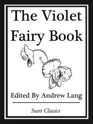 Icon image The Violet Fairy Book