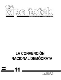 Icon image La Convención Nacional Demócrata (Xipe totek 11)