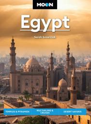 Icon image Moon Egypt: Temples & Pyramids, Nile Sailing & Cruises, Desert Safaris, Edition 2