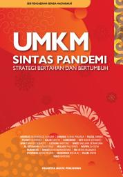 Icon image UMKM Sintas Pandemi: Strategi Bertahan dan Bertumbuh