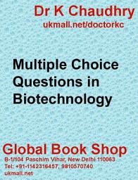 Icon image Multiple Choice Questions in Biotechnology