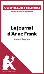 Icon image Le Journal d'Anne Frank: Questionnaire de lecture