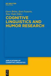 Icon image Cognitive Linguistics and Humor Research