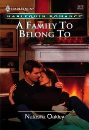 Icon image A Family To Belong To (Mills & Boon Cherish)