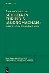 Icon image Scholia in Euripidis ›Andromacham‹: Edizione critica, introduzione, indici