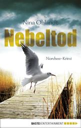 Icon image Nebeltod: Nordsee-Krimi