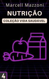 Icon image Nutrição: Coleção Vida Saudável 4