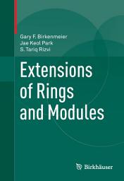 Icon image Extensions of Rings and Modules