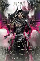 Icon image Devil May Care: A Devils and Fallen Angels Story