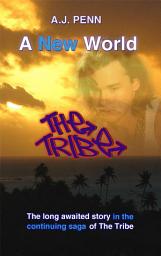 Icon image The Tribe: A New World