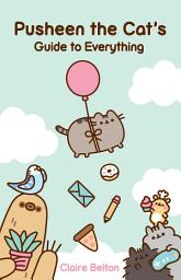 Icon image Pusheen the Cat's Guide to Everything