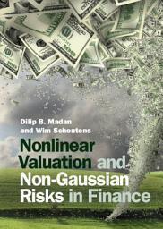 Icon image Nonlinear Valuation and Non-Gaussian Risks in Finance