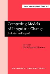 Icon image Competing Models of Linguistic Change: Evolution and beyond