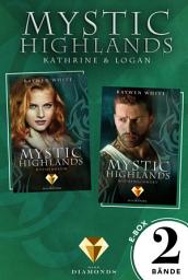 Icon image Mystic Highlands: Band 3-4 der Fantasy-Reihe im Sammelband (Die Geschichte von Kathrine & Logan): Knisternde Highland-Fantasy