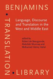 Icon image Language, Discourse and Translation in the West and Middle East