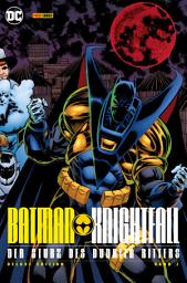 Icon image Batman: Knightfall - Der Sturz des Dunklen Ritters (Deluxe Edition)