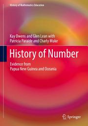 Icon image History of Number: Evidence from Papua New Guinea and Oceania