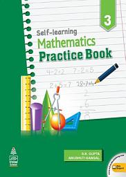 Icon image Self Learning Maths Practice Book 3