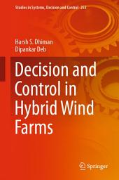 Icon image Decision and Control in Hybrid Wind Farms