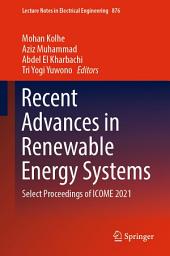 Icon image Recent Advances in Renewable Energy Systems: Select Proceedings of ICOME 2021