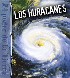 Icon image Los huracanes: Hurricanes