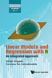 Icon image Linear Models And Regression With R: An Integrated Approach