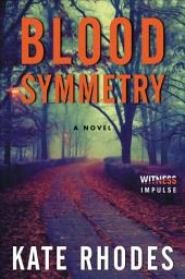 Icon image Blood Symmetry: A Novel