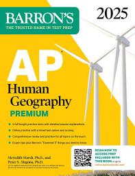 Icon image AP Human Geography Premium, 2025: Prep Book with 6 Practice Tests + Comprehensive Review + Online Practice