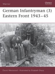 Icon image German Infantryman (3) Eastern Front 1943–45