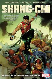 Icon image Shang-Chi By Gene Luen Yang Vol. 2: Shang-Chi Vs. The Marvel Universe