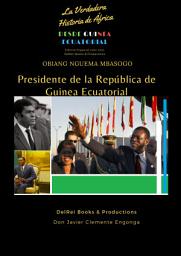 Icon image OBIANG NGUEMA MBASOGO, PRESIDENTE DE LA REPÚBLICA DE GUINEA ECUATORIAL