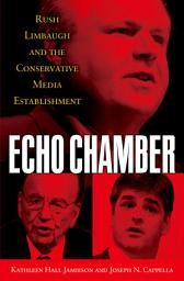 Icon image Echo Chamber: Rush Limbaugh and the Conservative Media Establishment