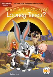 Icon image What Is the Story of Looney Tunes?