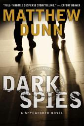 Icon image Dark Spies: A Will Cochrane Novel