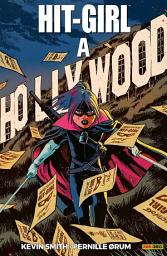 Icon image Hit-Girl: a Hollywood