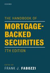 Icon image The Handbook of Mortgage-Backed Securities, 7th Edition: Edition 7