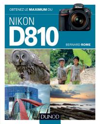 Icon image Obtenez le maximum du Nikon D810