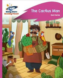 Icon image Reading Planet - The Cactus Man - Pink C: Rocket Phonics