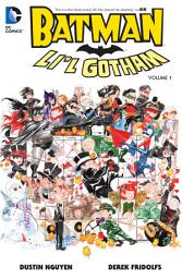 Icon image Batman: Li'l Gotham Vol. 1: Volume 1, Issues 1-11